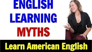 10 English Learning Myths