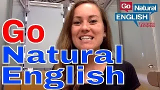 What is Go Natural English?