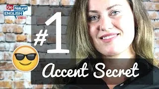 #1 TOP SECRET FOR a Perfect Native English ACCENT | English Speaking| Go Natural English