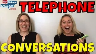 How to Have Better Telephone Conversations in English | Go Natural English