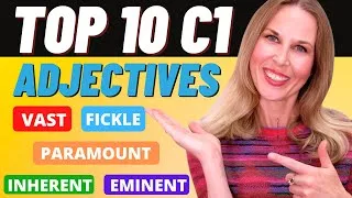 Top 10 Most Common C1 Adjectives in the English Language! (with QUIZ)