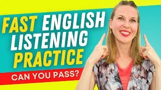 Speak Fast And Understand Natives in ONLY 30 MINUTES! | Practice English Listening