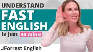 Improve Your English Listening Skills IN 30 MINUTES!