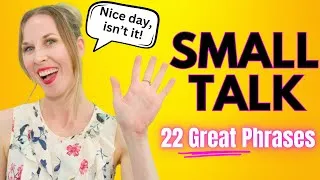 🤫 ENGLISH SPEAKING SECRETS! | BEST Phrases for Small Talk