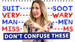 12 Confusing Word Pairs You're (Probably) Mispronouncing | DON'T Confuse These Words!