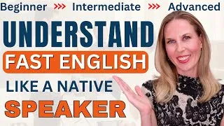 Improve Your Listening Skills To Understand Fast English THE FIRST TIME! (In 15 Minutes)