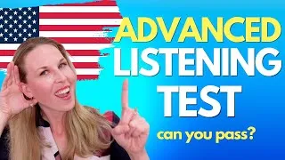 Advanced English Listening Practice👂 Test your Listening!