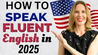 How to Learn English in 2025!