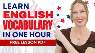 ONE HOUR English Vocabulary Masterclass: Idioms, Phrases, Grammar (Improve Your Fluency in ONE HOUR)