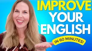 ONE HOUR ENGLISH LESSON - Improve Your FLUENCY In English