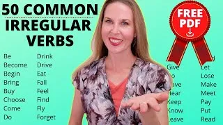 The 50 Most Common Irregular Verbs in English | English Grammar Lesson