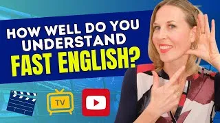 How To Understand FAST Spoken English