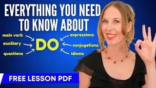 Do, Does, Did & Done - Can you use them CORRECTLY?