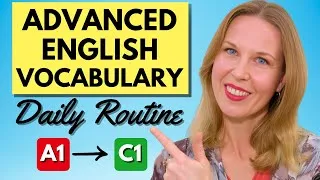 Daily Routine at the C1 Level | Advanced English Vocabulary