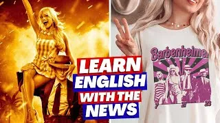 💃 💣 Barbie vs Oppenheimer - LEARN ENGLISH WITH THE NEWS to sound FLUENT!