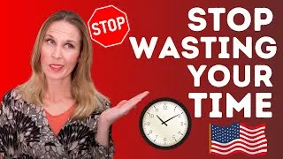STOP Wasting Your Time with English | DO IT THIS WAY
