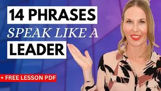 14 Phrases To Speak Like a Confident Leader!