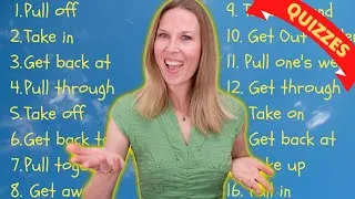 MOST COMMON Phrasal Verbs with PULL, TAKE, GET (With QUIZZES)