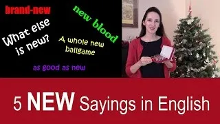 New Things - Learn idioms and common sayings in English - Expressions with 'new'