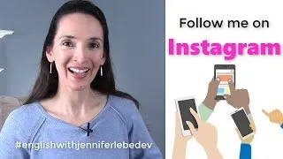 Follow me on Instagram too! #englishwithjenniferlebedev 📱 Gain FREE practice!