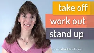 Take Off, Work Out, Stand Up ✨Most Common Phrasal Verbs (28-30)