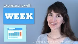 In a Week, On a Weekly Basis & Other Expressions with WEEK - English Vocabulary