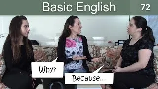 Lesson 72 👩‍🏫 Basic English with Jennifer ❓ Why? Because ('cos, 'cause)
