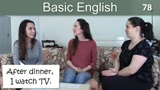 Lesson 78 👩‍🏫 Basic English with Jennifer Using⌚BEFORE and AFTER