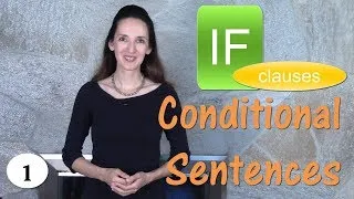 Master Conditionals in English: Grammar with Jennifer (IF clauses)