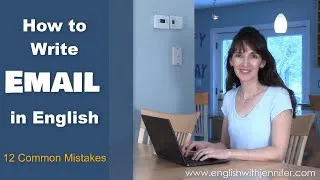 How to Write Effective Emails in English - Avoid 12 Mistakes