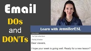 Email DOs and DON'Ts - Learn best practices for writing email in English