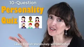 What kind of person are you? 🤔Take a quiz! English Vocabulary with Jennifer