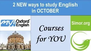 2 NEW ways to study English: Start in October 2017