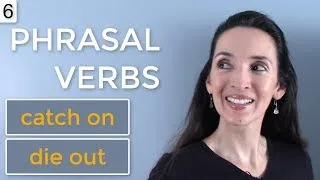 Jennifer's NEW Phrasal Verb Challenge 🕺🦕 Lesson 6: catch on, die out