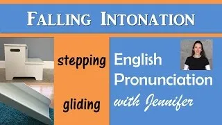 Falling Intonation - English Pronunciation with JenniferESL