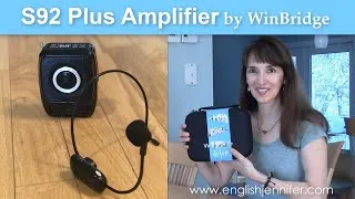 English with Jennifer’s Review of the S92 Plus Amplifier by WinBridge