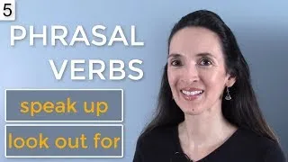 Jennifer's NEW Phrasal Verb Challenge 📣Lesson 5: speak up, look out for