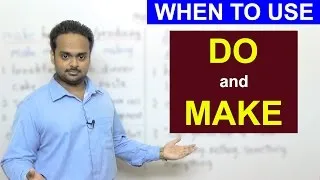 DO or MAKE? - English Grammar - Difference Between 'Do' and 'Make' - with Examples & Exercises