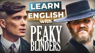 Learn English with PEAKY BLINDERS | English for Negotiations