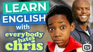 Learn English with Everybody Hates Chris | 