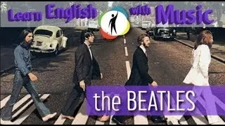 Learn English with MUSIC- The Beatles (Let it Be)