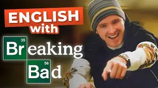 Science Bitch! Learn English with Breaking Bad (4 meanings of word 
