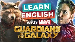 Learn English with GUARDIANS OF THE GALAXY