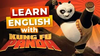Learn English with Kung Fu Panda [Intermediate Lesson]