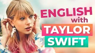 Learn English with Songs | Taylor Swift - Lover