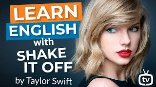 Learn English with Taylor Swift - Shake It Off