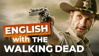 Learn Survival English with The Walking Dead
