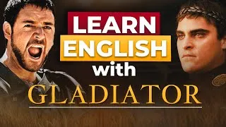 Learn English With Movies | Gladiator