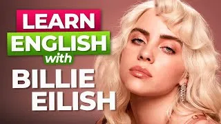 Learn English With Billie Eilish