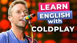 Coldplay's Best Songs To Learn English